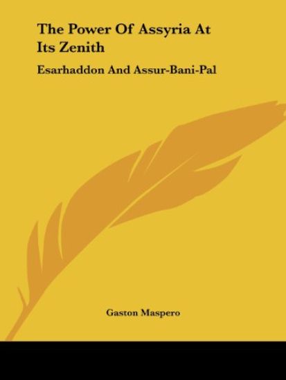 The Power of Assyria at Its Zenith