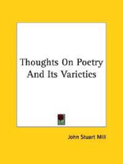 Thoughts on Poetry and Its Varieties
