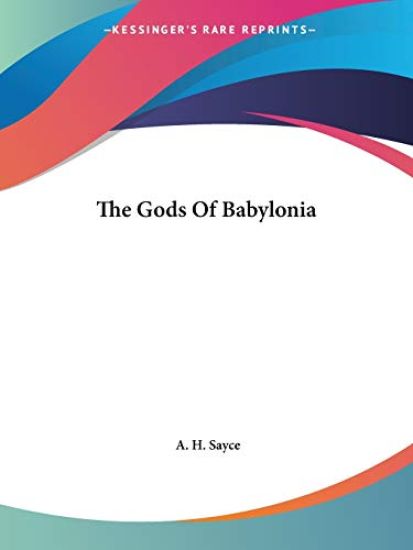 The Gods of Babylonia