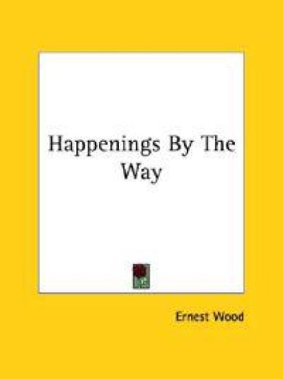Happenings by the Way