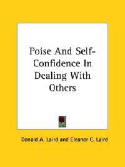 Poise and Self-confidence in Dealing With Others