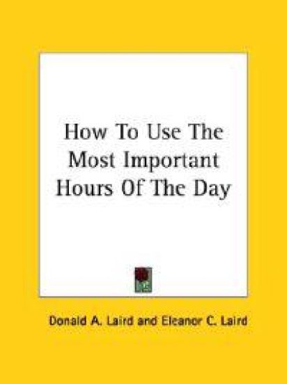 How to Use the Most Important Hours of the Day