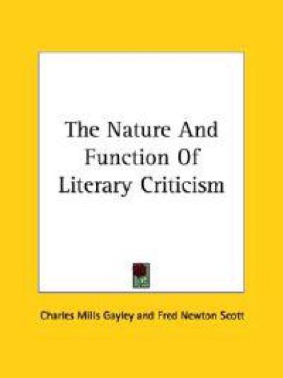 The Nature and Function of Literary Criticism
