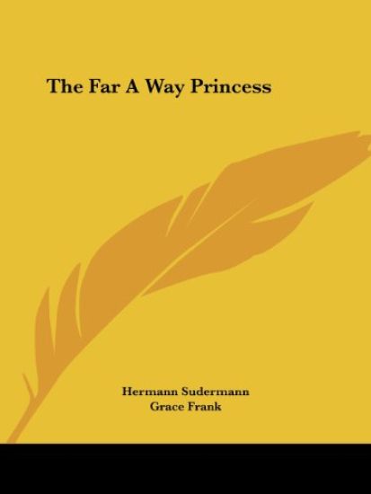 The Far a Way Princess
