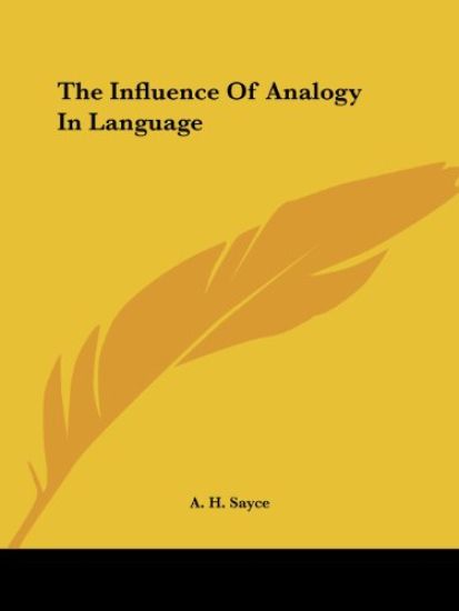 The Influence of Analogy in Language