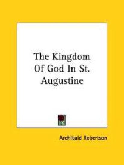 The Kingdom of God in St. Augustine