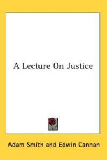 A Lecture on Justice