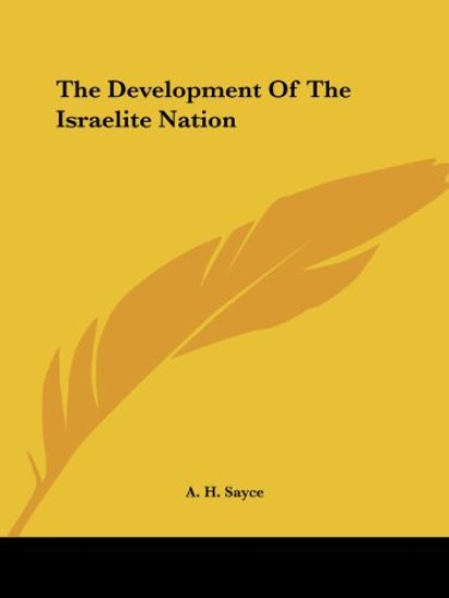 The Development of the Israelite Nation