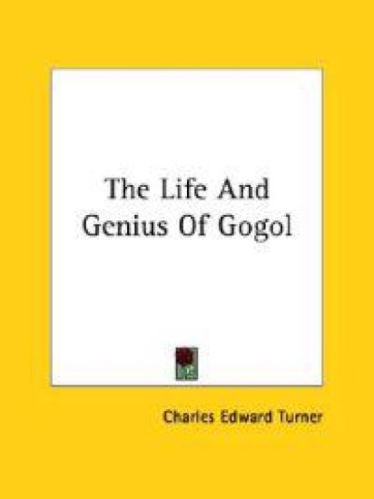 The Life and Genius of Gogol