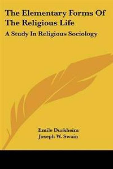 The Elementary Forms of the Religious Life