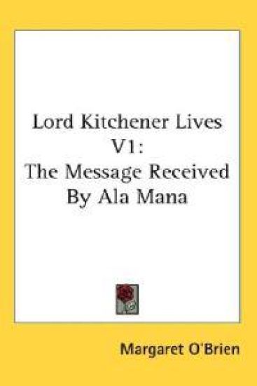 Lord Kitchener Lives