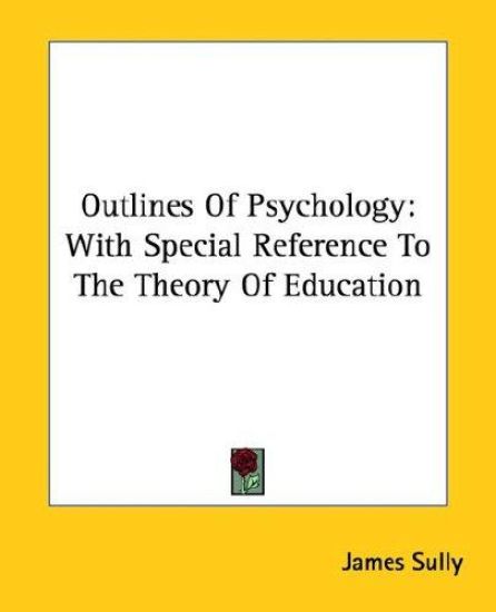 Outlines Of Psychology