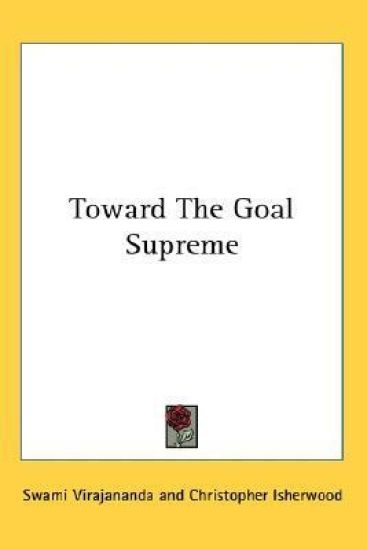 Toward the Goal Supreme