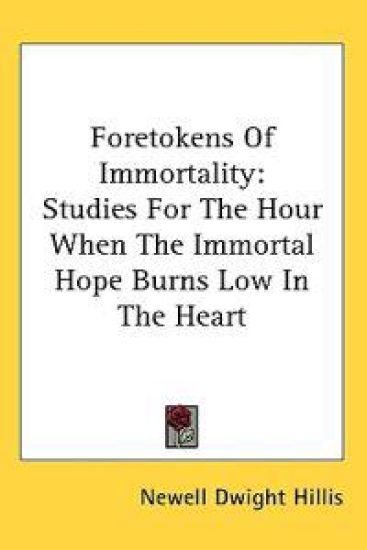Foretokens of Immortality