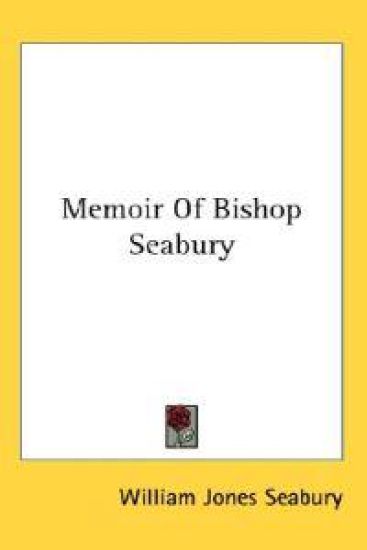 Memoir of Bishop Seabury