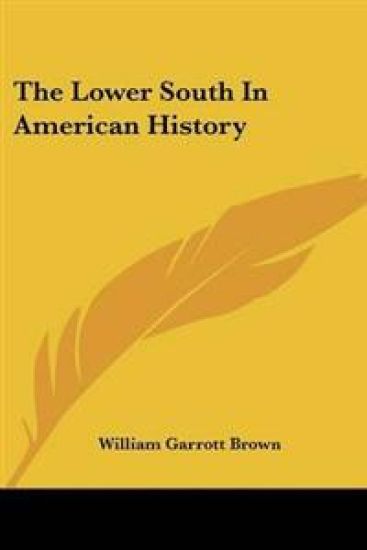 Lower South In American History