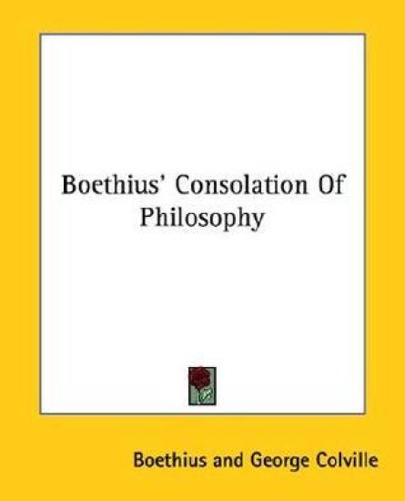 Boethius' Consolation of Philosophy