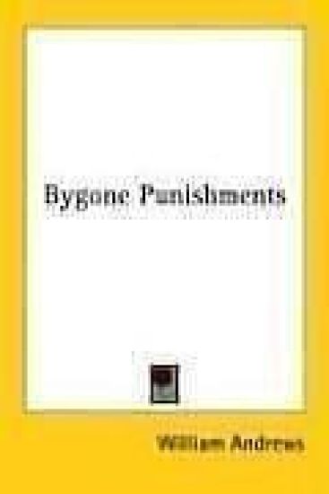 Bygone Punishments