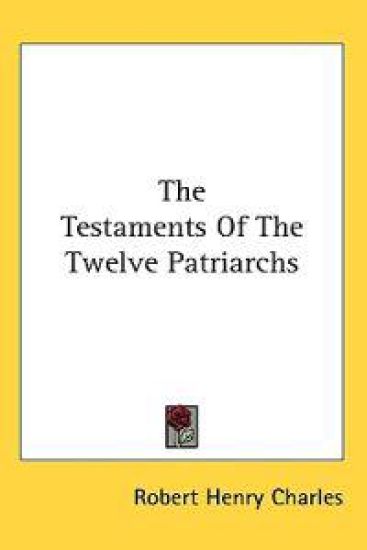 The Testaments of the Twelve Patriarchs