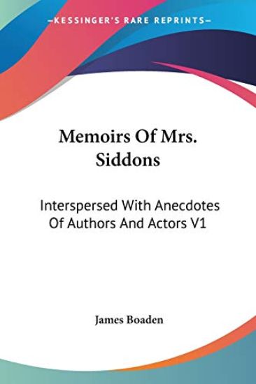 Memoirs of Mrs. Siddons