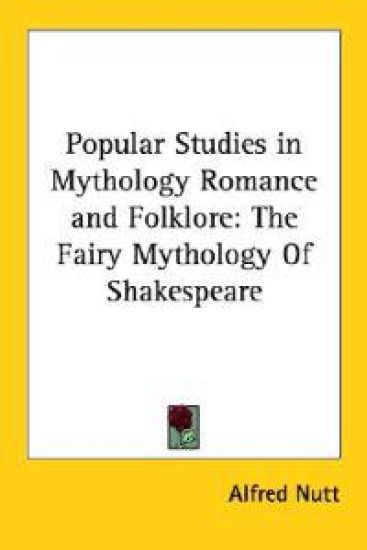 Popular Studies in Mythology Romance and Folklore