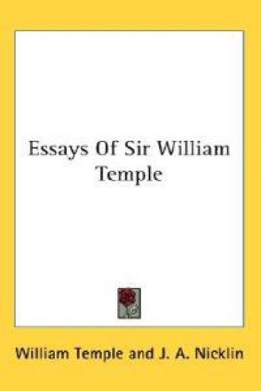 Essays of Sir William Temple