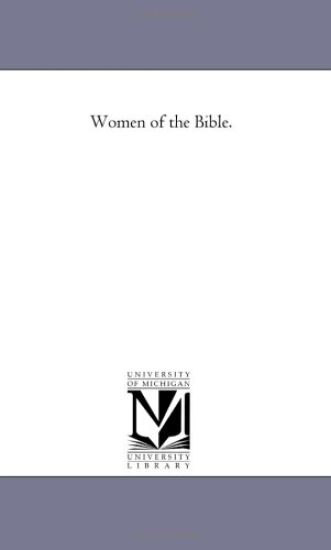 Women of the Bible.