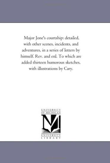 Major Jone'S Courtship
