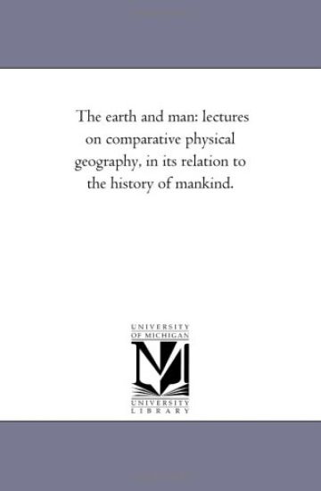 The Earth and Man