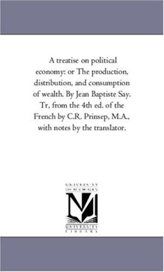 A Treatise On Political Economy