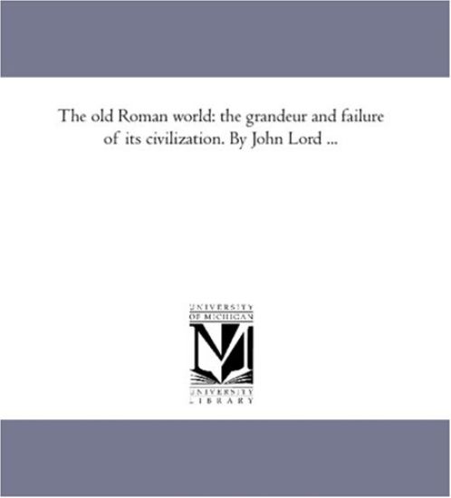 The Old Roman World