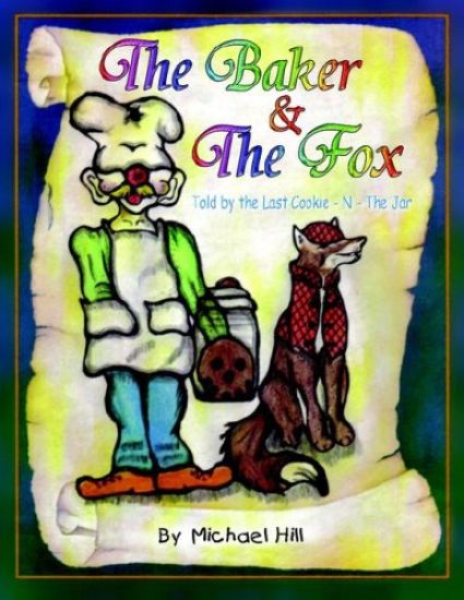 The Baker And The Fox