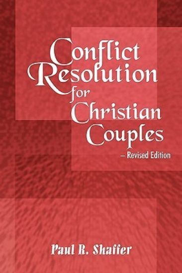 Conflict Resolution for Christian Couples