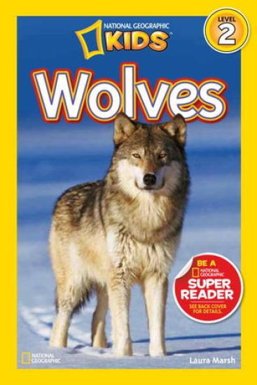 Wolves (National Geographic Kids Readers, Level 2)