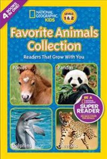 Favorite Animals Collection (National Geographic Kids Readers, Levels 1 & 2)