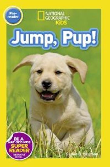 National Geographic Kids Readers: Jump Pup