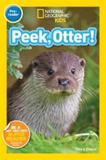 Peek, Otter! (National Geographic Kids Readers, Pre-Reader)