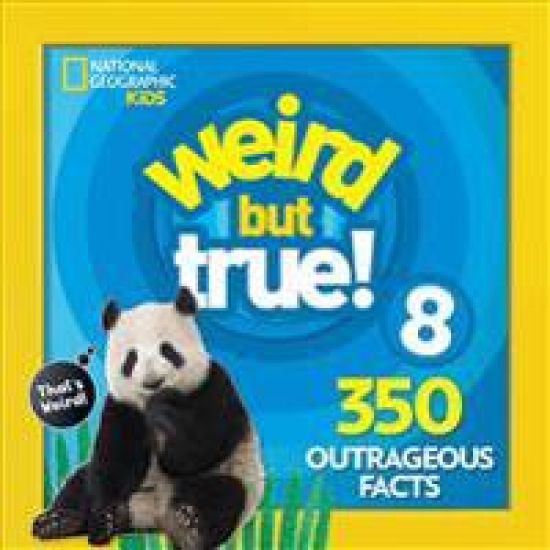 Weird But True 8: Expanded Edition