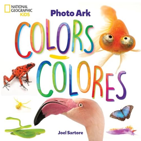 National Geographic Photo Ark Colors / Colores: Board Book: Bilingual English-Spanish
