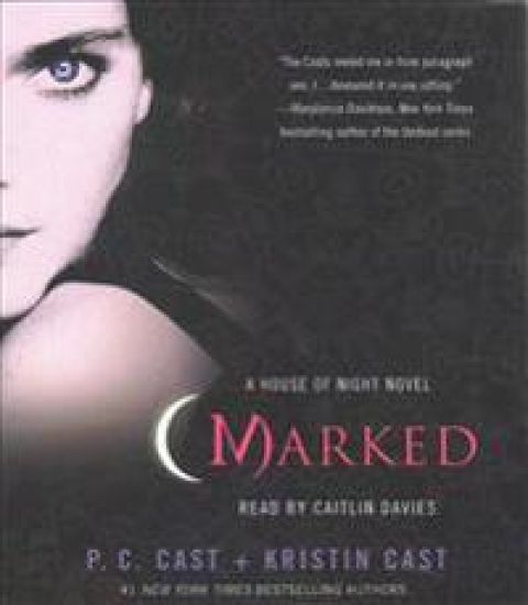 Marked: A House of Night Novel