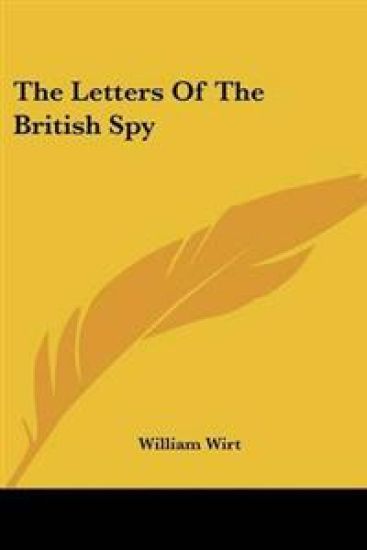 Letters Of The British Spy