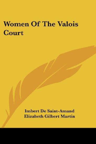Women of the Valois Court
