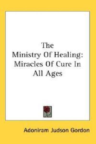 The Ministry of Healing