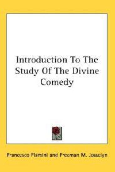 Introduction to the Study of the Divine Comedy