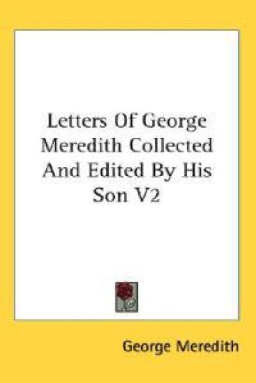 Letters of George Meredith