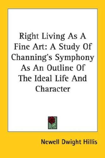 Right Living As a Fine Art: a Study of C