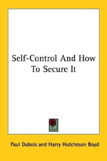Self-control and How to Secure It