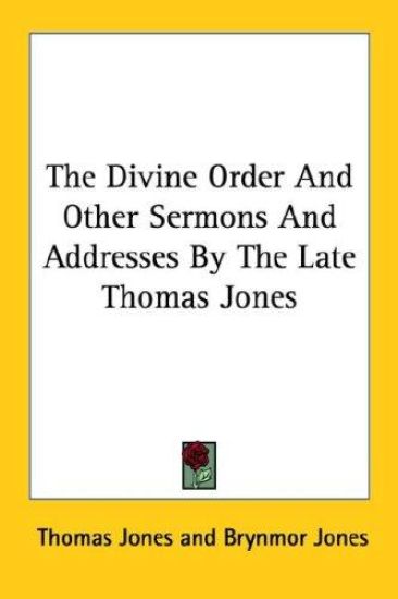 The Divine Order and Other Sermons and a