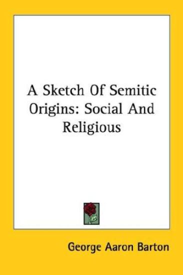 A Sketch of Semitic Origins: Social and