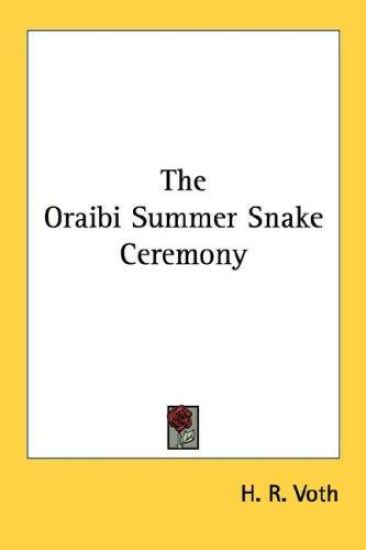 The Oraibi Summer Snake Ceremony
